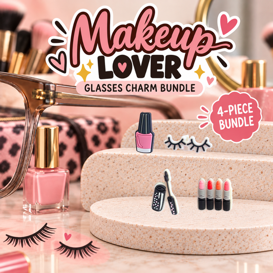 Makeup Lover Glasses Charm Bundle – 4-Piece Set
